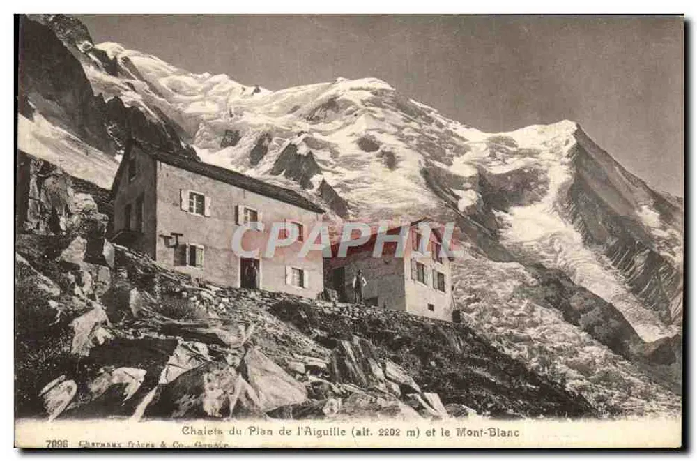 Chalets von Plan de l'Aiguille (Höhe 2202 m) und Mont Blanc — Charama Frères & Co., Genf — Nr. 7096 - Vorderseite