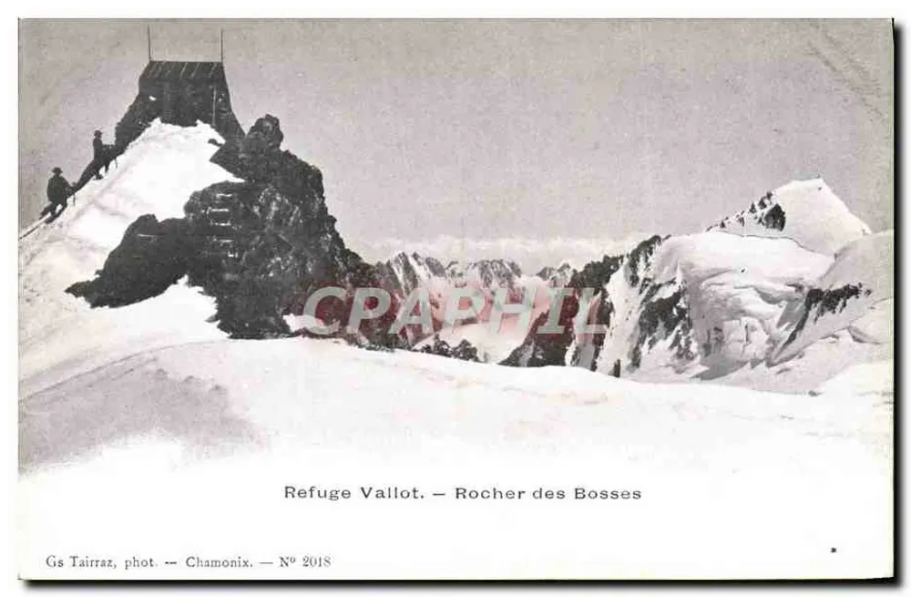 Vallot-Refuge — Rocher des Bosses — Gs Tairraz, phot. — Chamonix — N° 2018 - Vorderseite