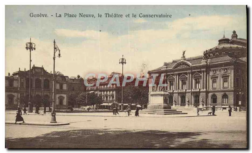 Genève - La Place Neuve, das Theater und das Conservatorium — Édit. d'Art R.E. Chapallaz fils, Lausanne - Vorderseite