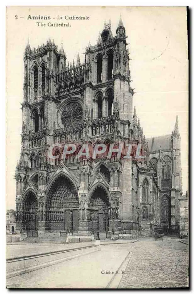 Amiens — A Catedral — cliché B. E. — n°2 - Frente