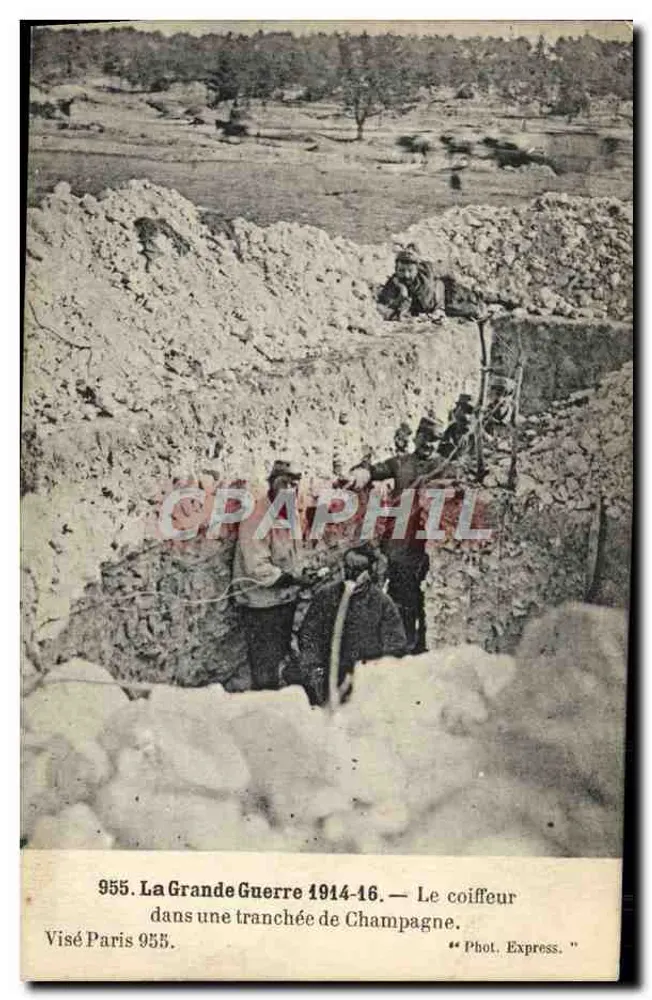 Der Friseur in einer Schützengrube von Champagne — Der Große Krieg 1914-16 — Phot. Express, Visé Paris 955 - Vorderseite