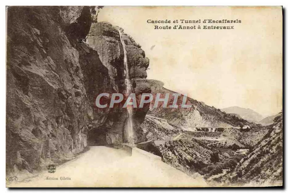 Waterval en tunnel van Escaffarels — Route van Annot naar Entrevaux — Uitgave Gilelta - Voorkant
