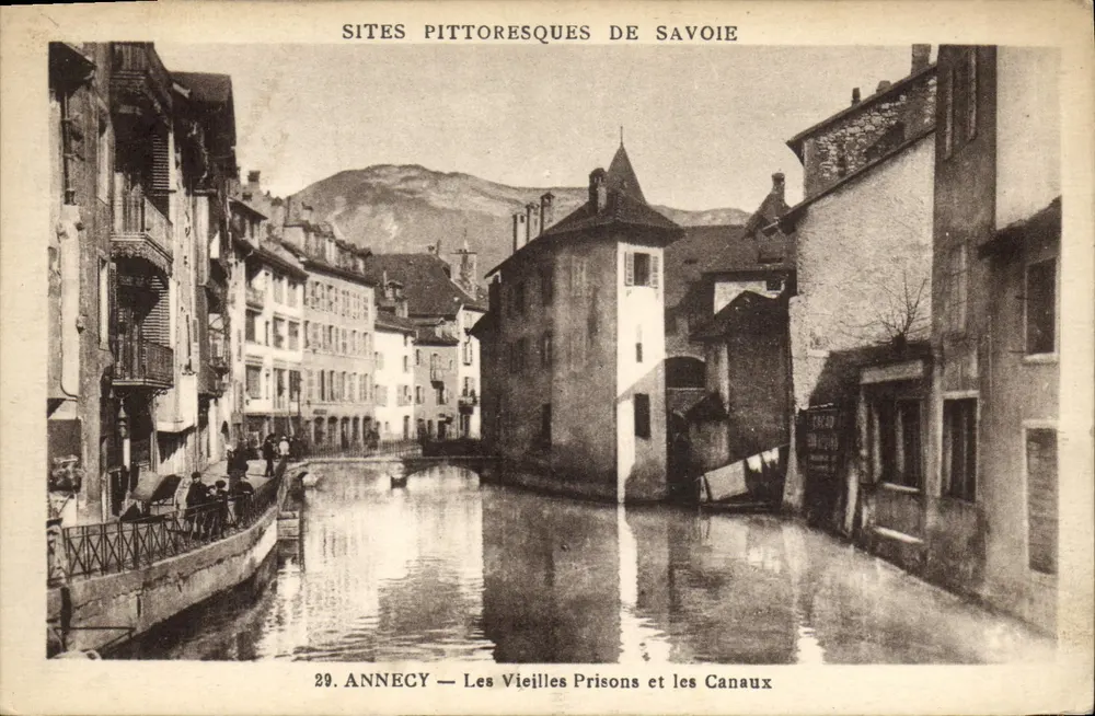 Annecy — Die Alten Gefängnisse und Kanäle — pittoreske Orte der Savoie, Nr. 29 - Vorderseite
