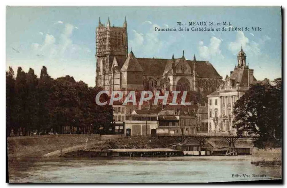Meaux (S.-et-M.) — Panorama der Kathedrale und des Rathauses — Vve Renoux - Vorderseite