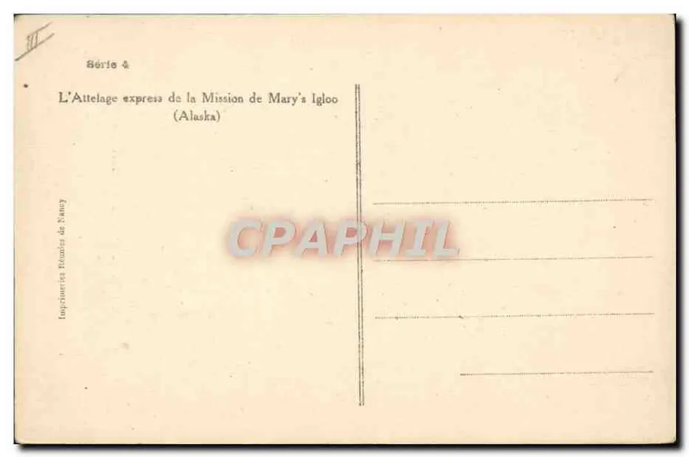 Express-Schlittenmannschaft der Mary's Igloo Mission — Alaska — Imp. P. F. de Nancy, Serie 4 - Rückseite