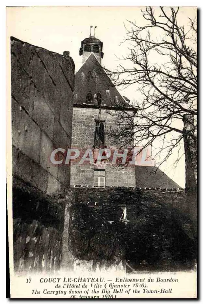 Coucy-le-Château — Enlèvement des Glocken der Stadtverwaltung (6. Januar 1916) - Vorderseite