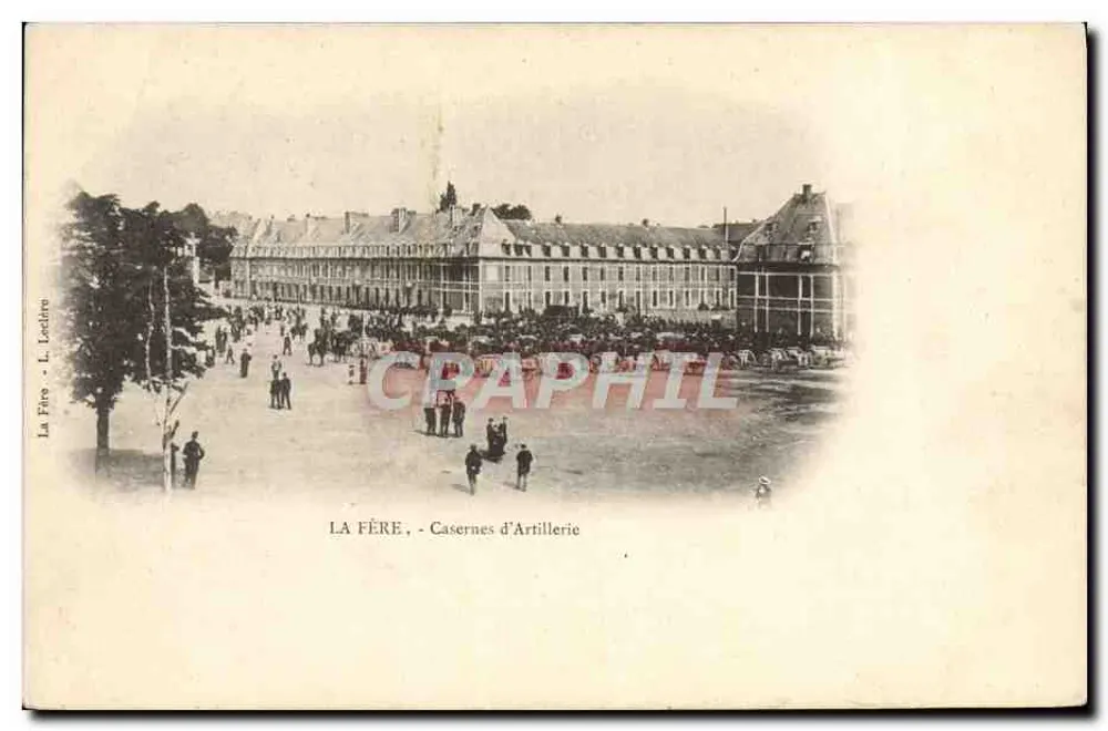La Fère - Artillerie-Kaserne — L. Lactâtre - Vorderseite