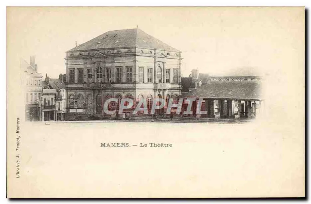 Mamers — O Teatro — Livraria A. Trabot, Mamers - Frente