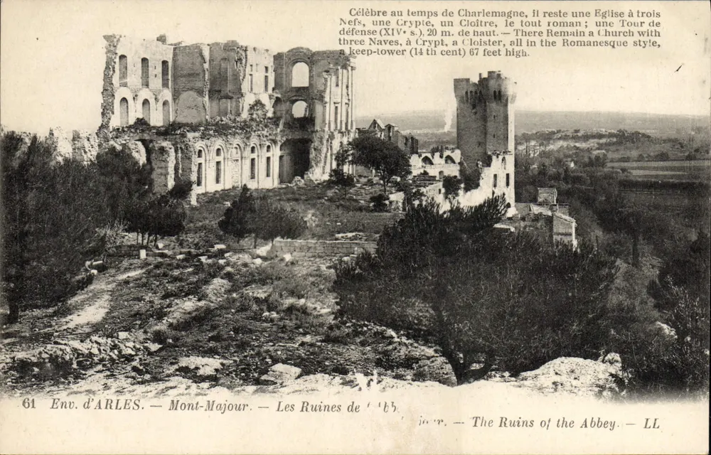 As Ruínas da Abadia — Mont-Majour — Env. de ARLES — LL - Frente