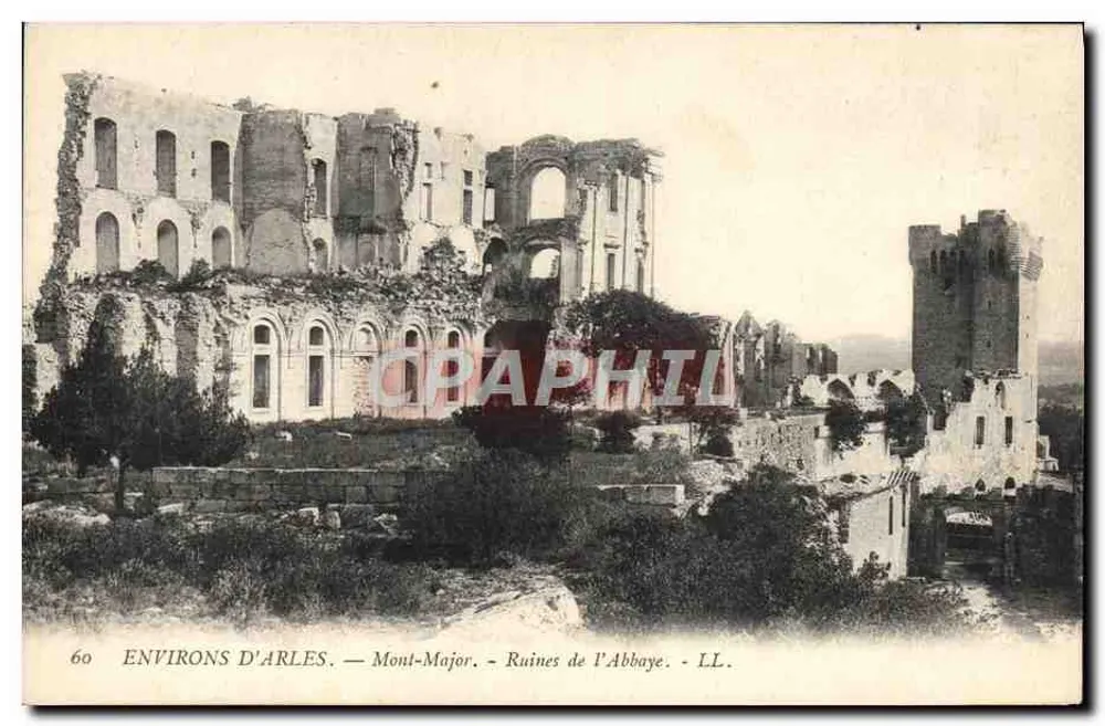 Um Arles — Mont-Major — Ruinen der Abtei — LL. - Vorderseite
