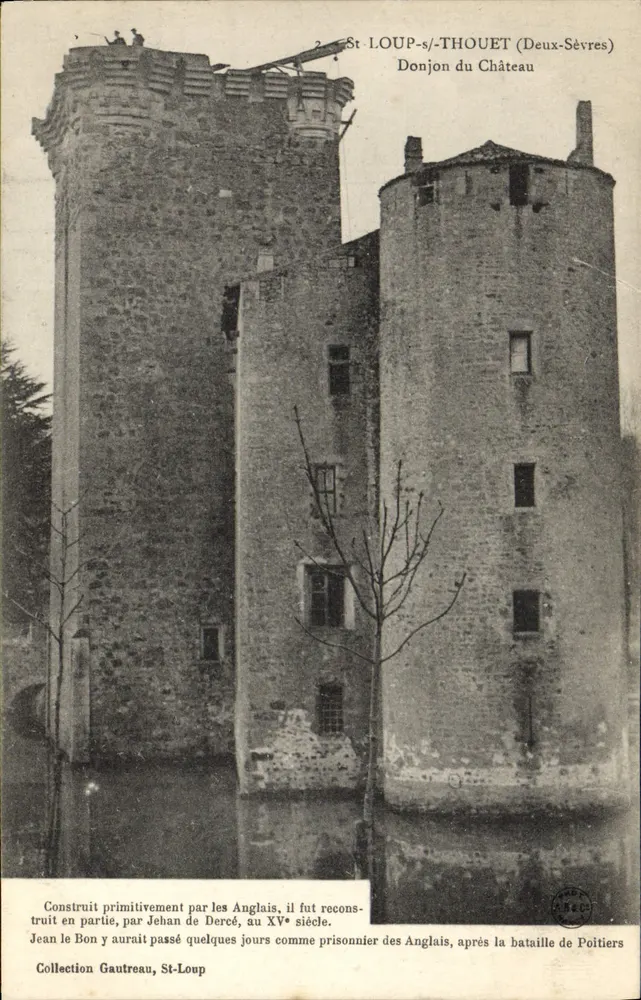 St-Loup-Thouet (Deux-Sèvres) — Donjon do Castelo — Coleção Gautreau, St-Loup - Frente