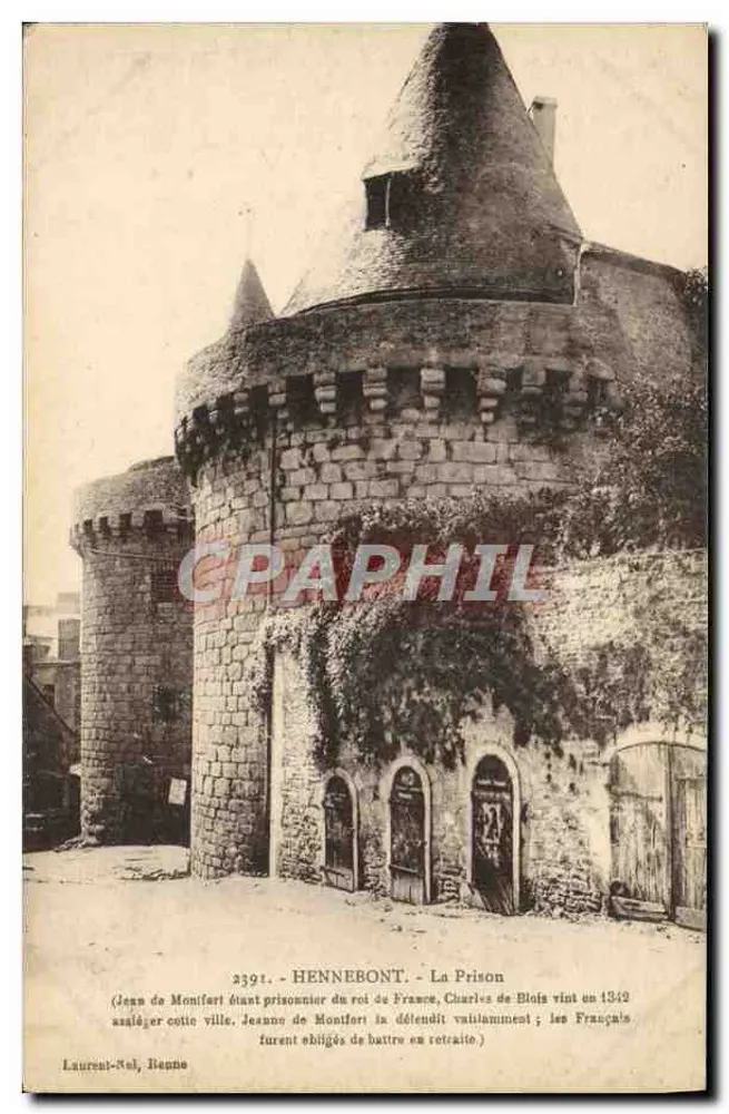 Hennebont - A Prisão — Jean de Montfort prisioneiro do rei da França, Charles de Blois veio em 1342 cercar esta cidade, Jeanne de Montfort defendeu-a valentemente; os franceses foram obrigados a recuar. — Laurent-Nol, Bienne, n° 2391 - Frente