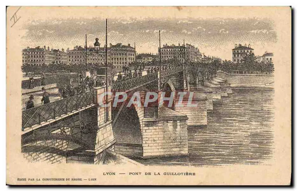 LYON — PONT DE LA GUILLOTIÈRE — Verlag: Confiserie du Rhône — Lyon - Rückseite