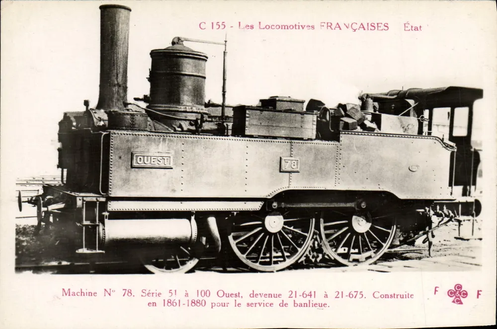 Dampflokomotive Nr. 78 — Serie 51 bis 100 West, später 21-641 bis 21-675 — Verleger F. Pleuret, Paris - Vorderseite