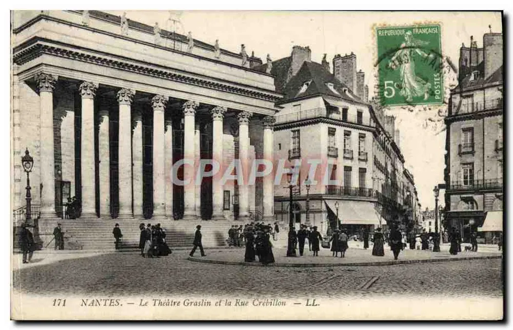 NANTES — Das Theater Graslin und die Rue Crébillon — LL. n° 171 - Vorderseite