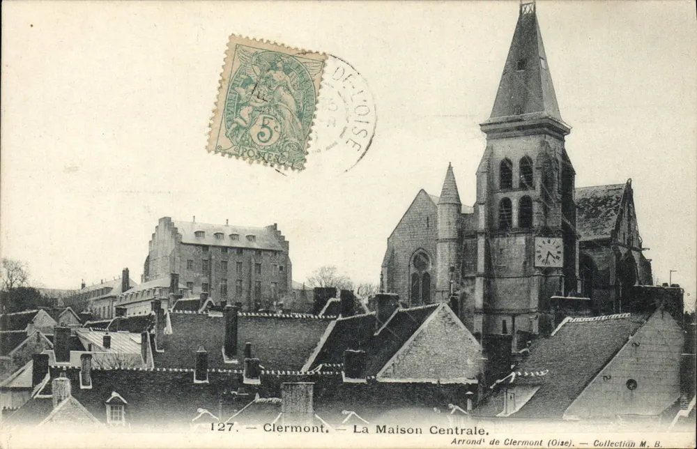 Clermont — A Casa Central — Arrondissement de Clermont (Oise) — Coleção M. B. - Frente