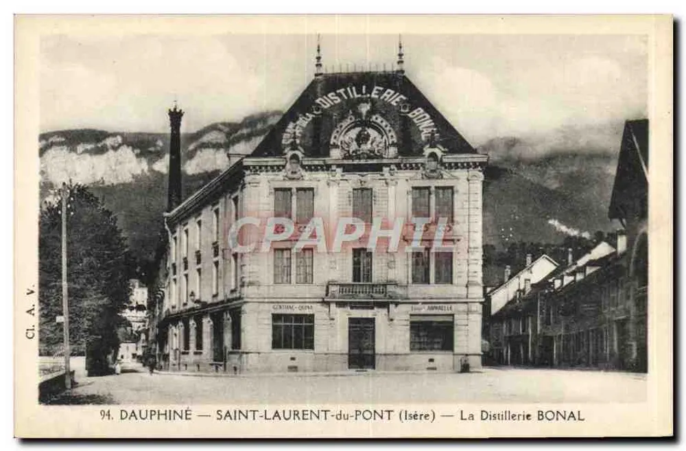 Saint-Laurent-du-Pont (Isère) — Die Destillerie Bonal — CI.A.V. n°94 - Vorderseite
