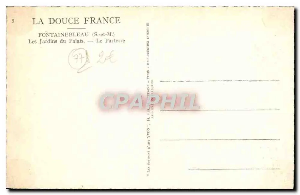 Fontainebleau (S.-et-M.) — Die Gärten des Schlosses — Der Parterre — Verlag La Douce France - Rückseite