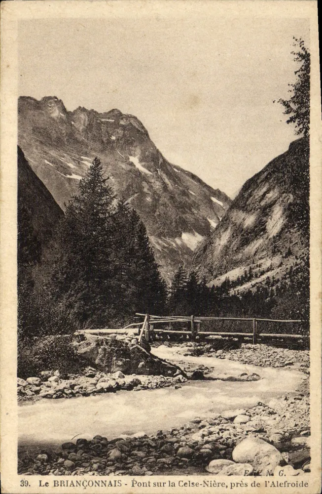 Das Briançonnais - Brücke über die Celse-Nière, nahe der Alefroide — Verlag N.G., Nr. 39 - Vorderseite