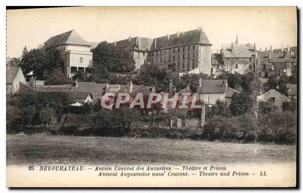 Neufchâteau — Ehemaliges Augustinerkloster — Theater und Gefängnis — LL - Vorderseite