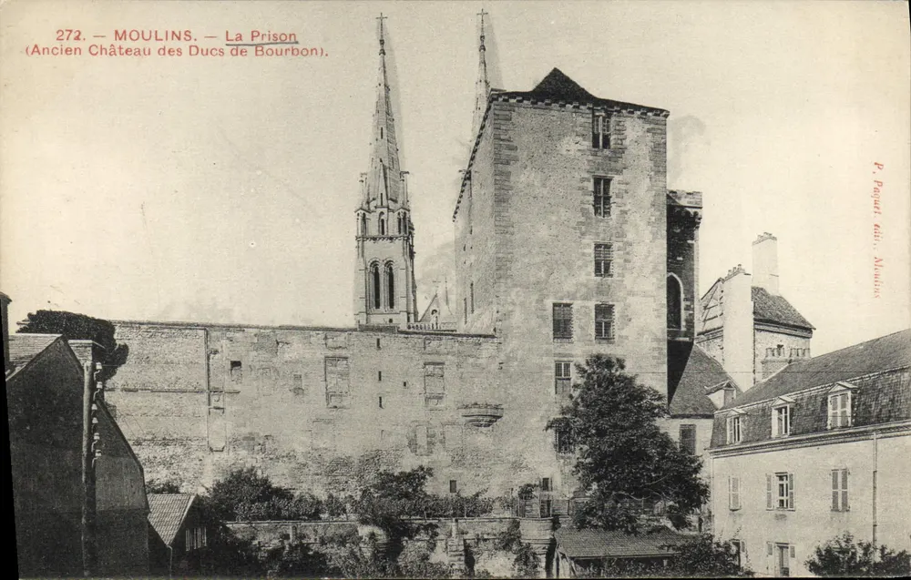 Moulins — Das Gefängnis (Ehemaliger Burg der Herzöge von Bourbon) — P. Poguet Verlag Moulins - Vorderseite