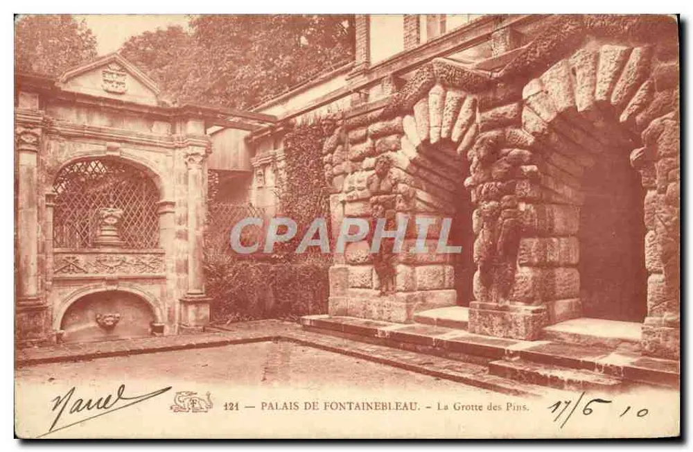 Palais de Fontainebleau — Die Pinienhöhle — Verlag Yanel, n° 121 - Vorderseite