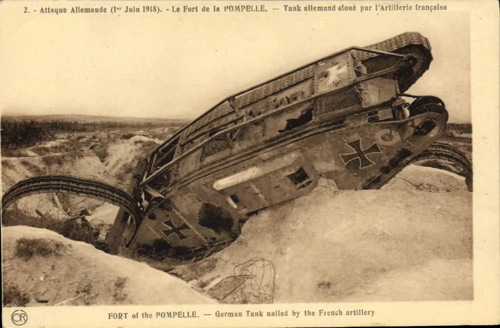 Angriff von Allemaude (1. Juni 1918) — Das Fort LA POMPELLE — Deutscher Panzer, gestoppt durch französische Artillerie - Vorderseite