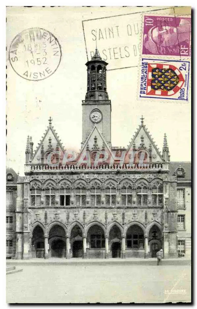 Hôtel de Ville de Saint-Quentin — Aisne — Éditeur La Cigogne, n° 884/E - Frente