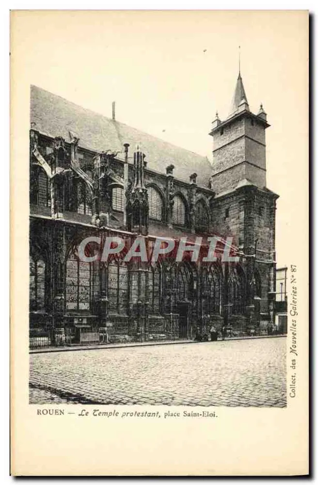 ROUEN — A Igreja Protestante, praça Saint-Eloi — Coleção das Novas Galerias N° 87 - Frente