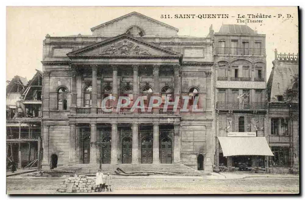 Saint-Quentin — O Teatro — P. D. — n° 511 - Frente