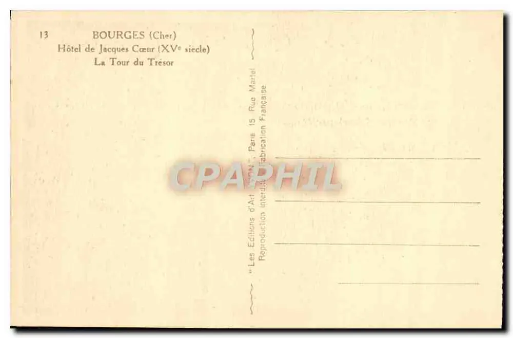 Bourges (Cher) — Hotel von Jacques Cœur, Turm des Schatzes — Les Éditions d'Art 'Lyon' Paris - Rückseite
