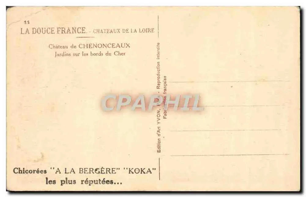 Château de Chenonceaux — Jardins sur les bords du Cher — Édition d'Art YVON - Verso