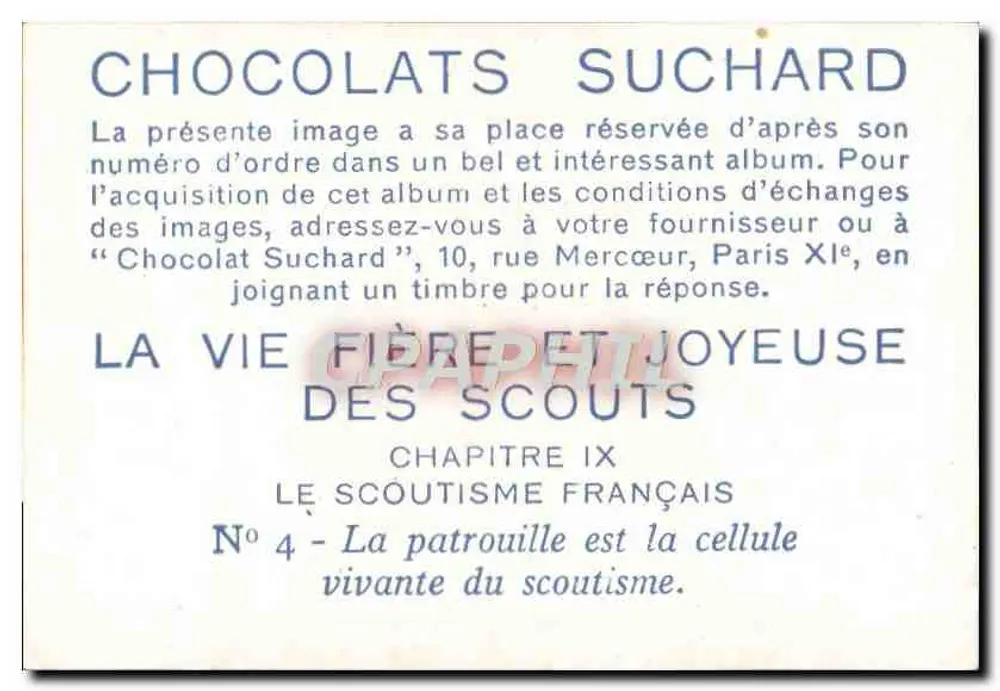 Französische Pfadfinder — Die Patrouille ist die lebende Zelle des Pfadfindertums — Chocolats Suchard, n°4 - Rückseite