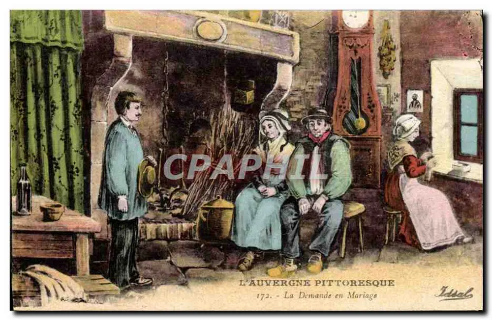 A Auvergne Pittoresque — 172. A Proposta de Casamento — Editor Ideal - Frente