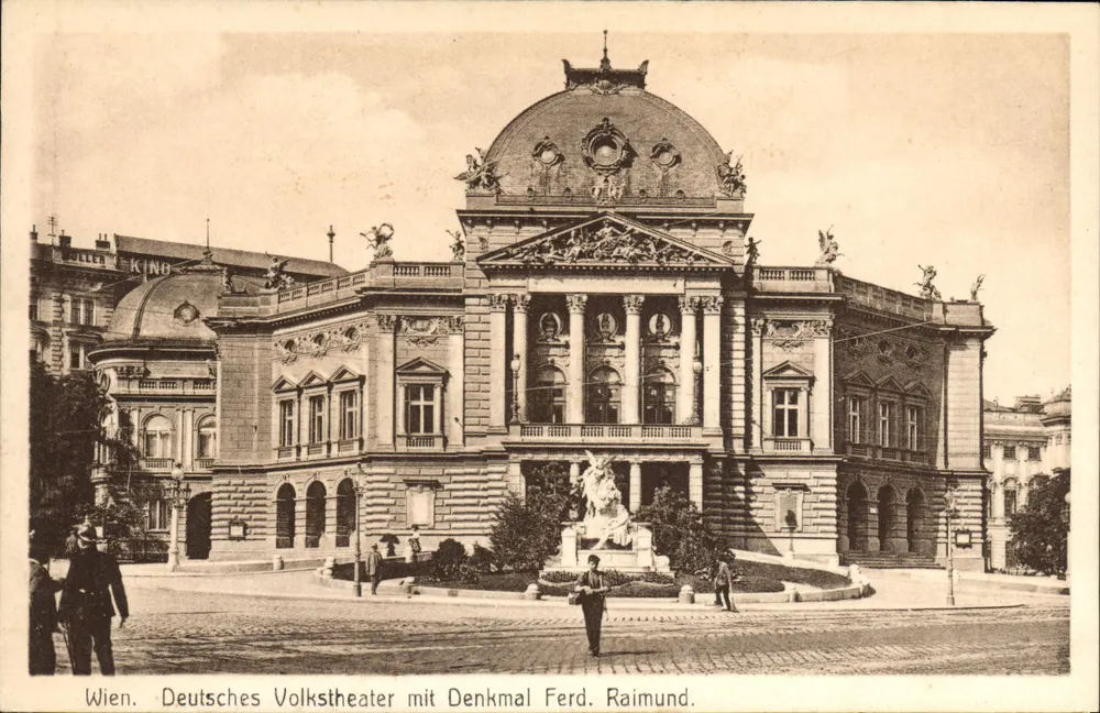 Wien. Deutsches Volkstheater mit Denkmal Ferd. Raimund. - Vorderseite