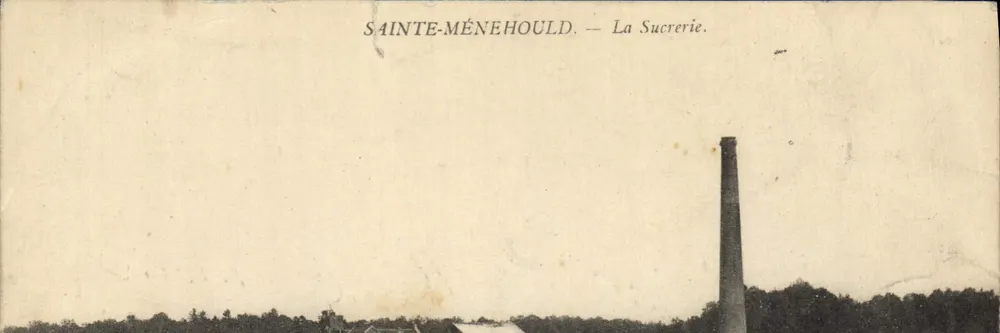 Sainte-Ménéhould — A Usina de Açúcar. - Frente