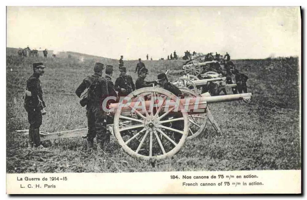 Cannoni da 75 mm in azione — La Guerra 1914-15 — L. C. H. Parigi n°184 - Recto