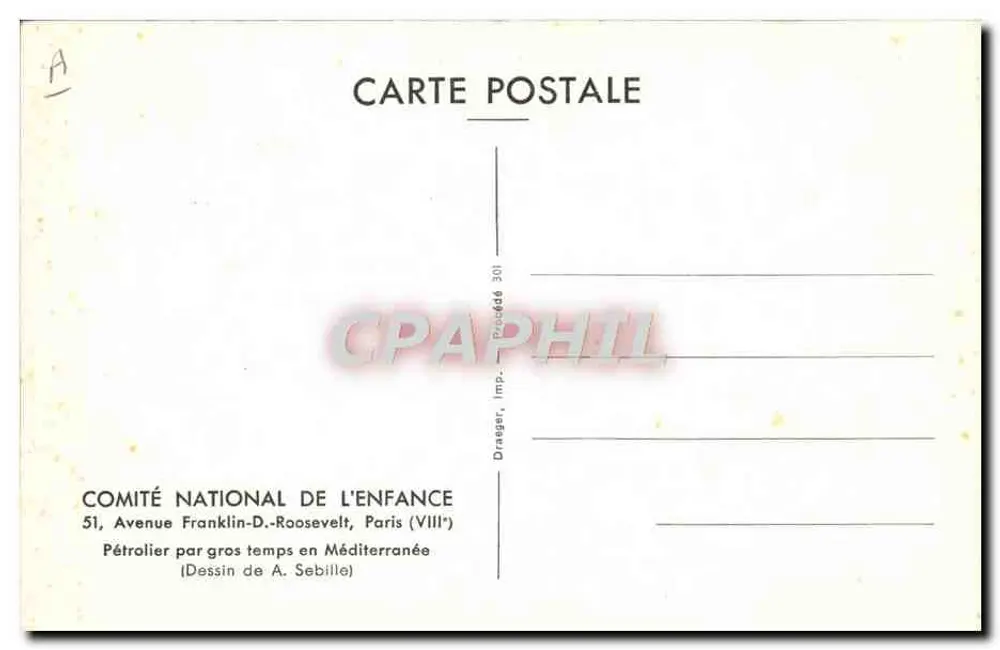 Ölfrachter in stürmischen Bedingungen in der Mittelmeerk — Zeichnung von A. Sebille — Comité National de l'Enfance, Paris - Rückseite