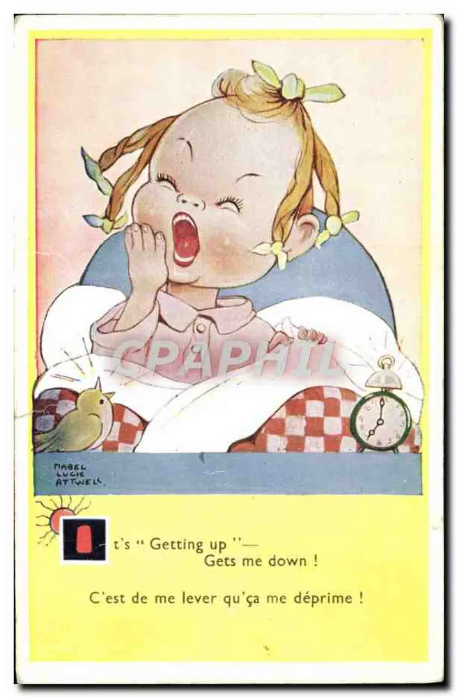 Baby streckt sich — 'C'est de me lever qu'ça me déprime !' — Mabel Lucie Attwell, n° III - Vorderseite