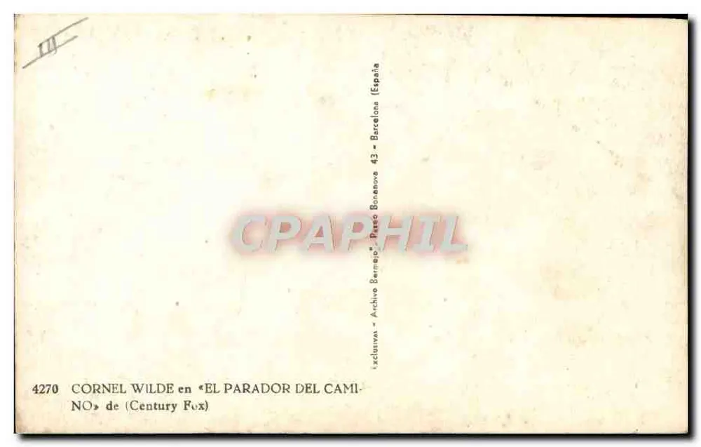 Cornel Wilde — in « El Parador del Camino » — Century Fox - Rückseite