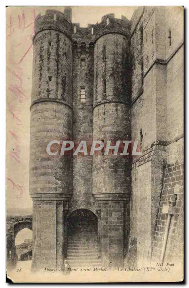 Abadia do Monte Santo Michel — O Châtelet (século XV) — ND Phot - Frente