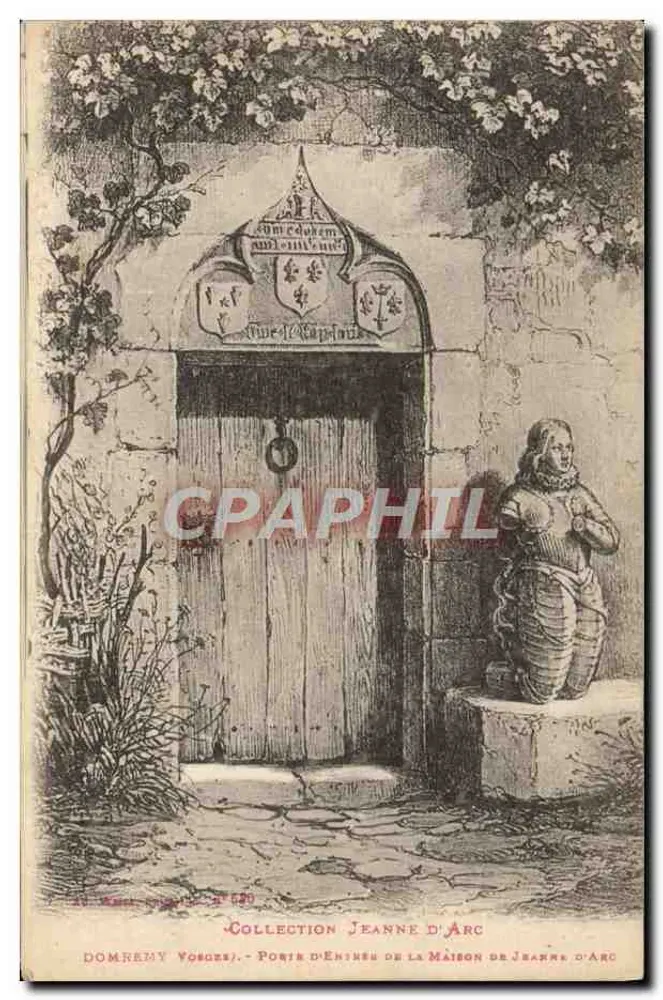 Dommery, Vosges — Eingang zur Maison de Jeanne d'Arc — Sammlung Jeanne d'Arc, Nr. 680 - Vorderseite