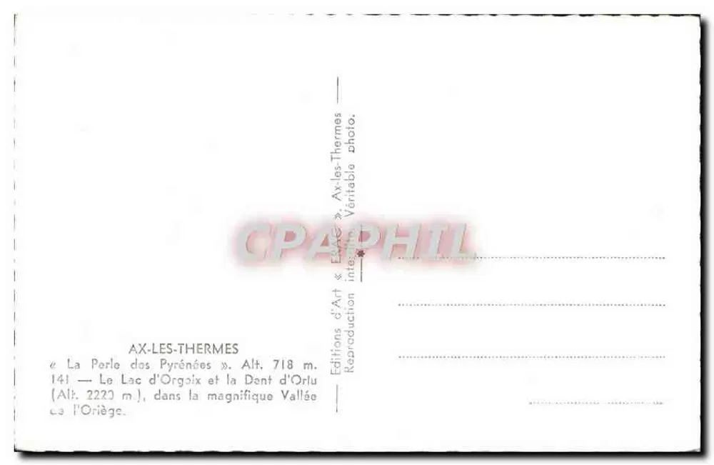 Ax-les-Thermes — See d'Orgoix und der Dent d'Orlu — Éditions d'Art Ax-les-Thermes - Rückseite