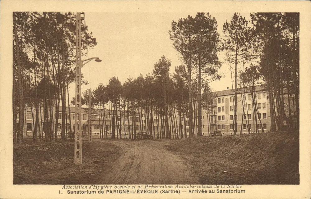 Chegada ao Sanatório — Parigné-l'Évêque (Sarthe) — Associação de Higiene Social e Preservação Antituberculosa da Sarthe - Frente