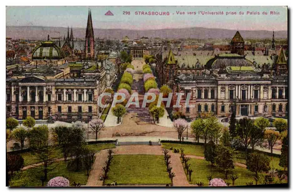 Strasbourg - Ansicht auf die Universität vom Rhine-Palast — Verlag Cie des Arts Photomécaniques, n° 298 - Vorderseite