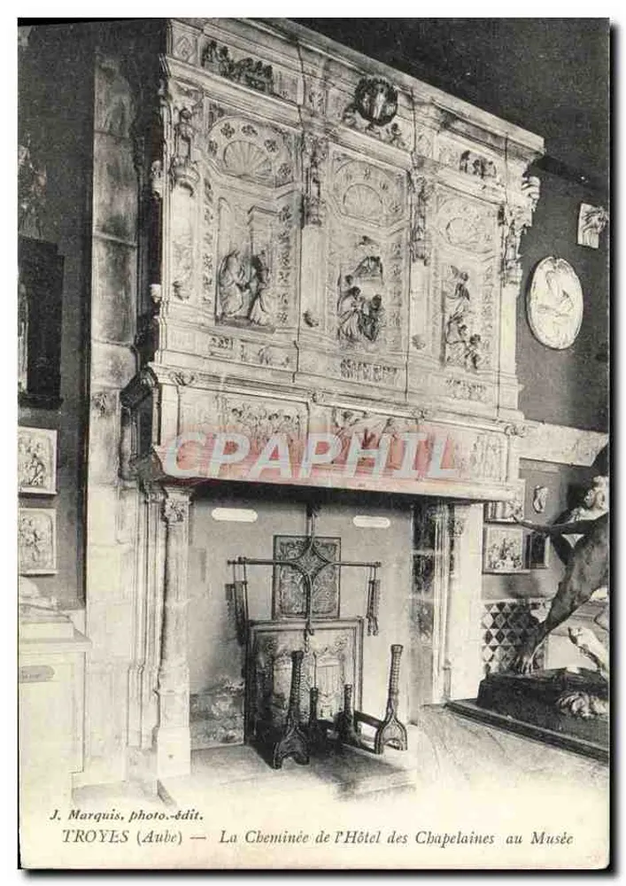 Troyes (Aube) — Die Kamin des Hotels des Chapelaines im Museum — J. Marquis, Fotoverlag - Vorderseite