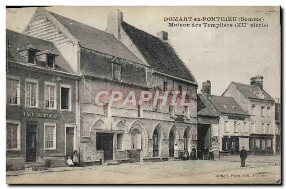 Domart-en-Ponthieu (Somme) — Casa de los Templarios (siglo XII) — Cliché S. Fayer, editado por Doullens - Anverso