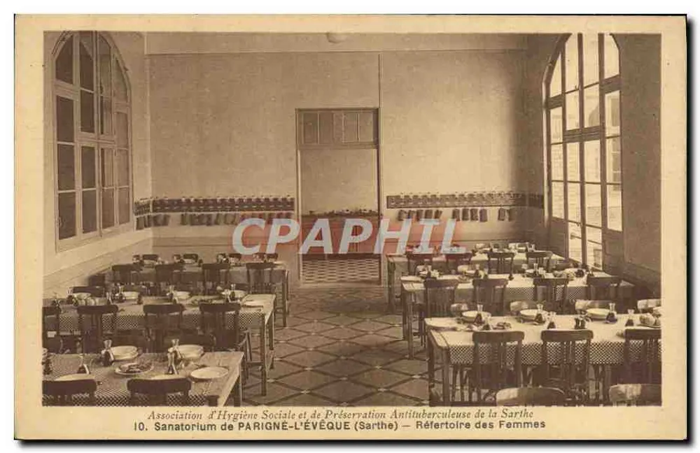 Sanatorium von Parigné-l'Évêque (Sarthe) — Refektorium der Frauen — Verein für soziale Hygiene und Tuberkulose-Prävention der Sarthe - Vorderseite