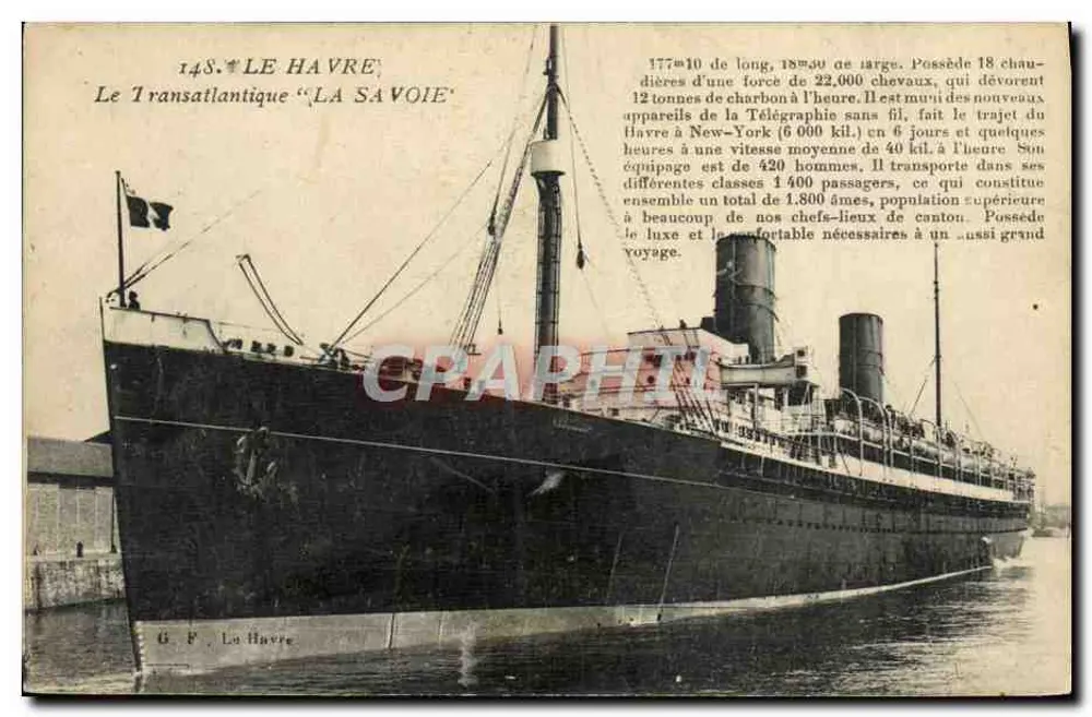 Der Transatlantiker "LA SAVOIE" — Le Havre — G. F. La Havre - Vorderseite