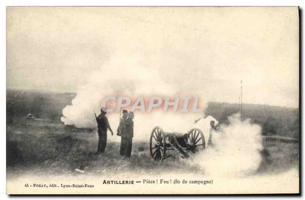 Artillerie — Geschütz feuern! (80 der Kriegszeit) — FORAY, Verlag, Lyon-Saint-Fons - Vorderseite